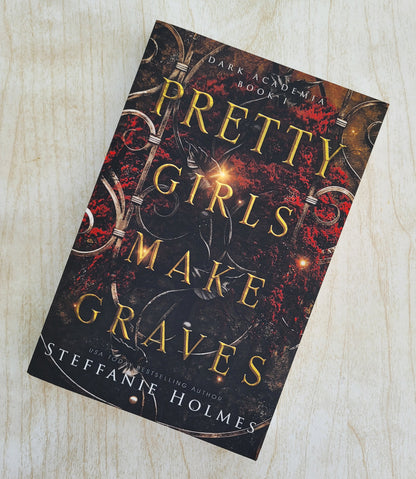 Pretty Girls Make Graves - SIGNED paperback