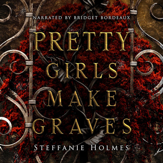 Pretty Girls Make Graves - Audiobook