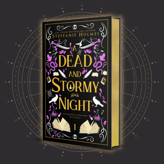 A Dead and Stormy Night hardcover luxe edition. Kooky spooky romance by Steffanie Holmes