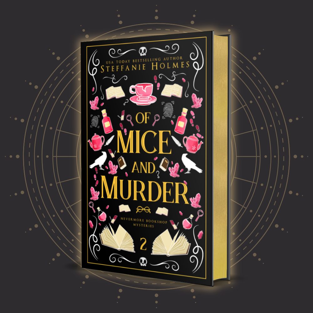 Of Mice and Murder hardcover luxe edition. Kooky spooky romance by Steffanie Holmes