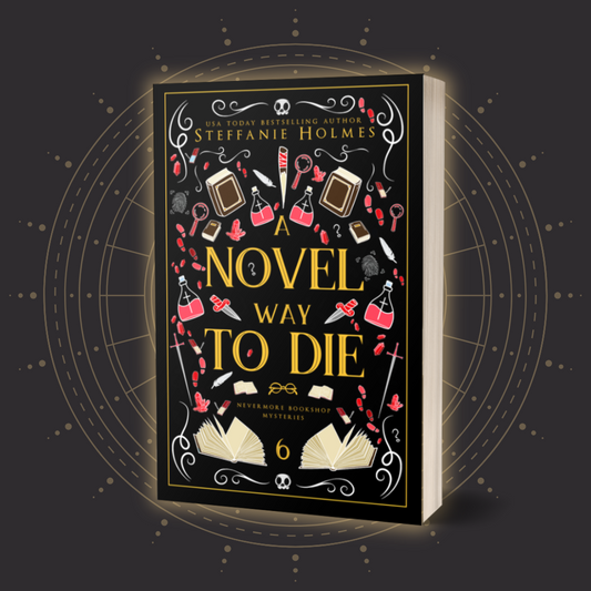 A Novel Way to Die: Luxe paperback